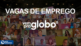 Que tal trabalhar na Globo? São mais de 43 vagas abertas em 2023 Que tal trabalhar na Globo? São mais de 43 vagas abertas em 2023