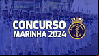Concurso Marinha 2024: Novo edital abre 54 vagas na Escola Naval