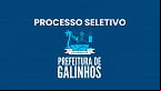 Processo Seletivo Prefeitura de Galinhos-RN 2025 - Inscrição