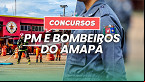 Concursos para PM e Bombeiros do Amapá saem em junho, afirma governador